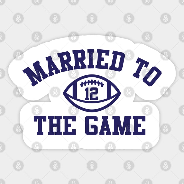 Married to the Game Sticker by CanossaGraphics